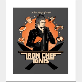 Iron Chef Ignis! Posters and Art